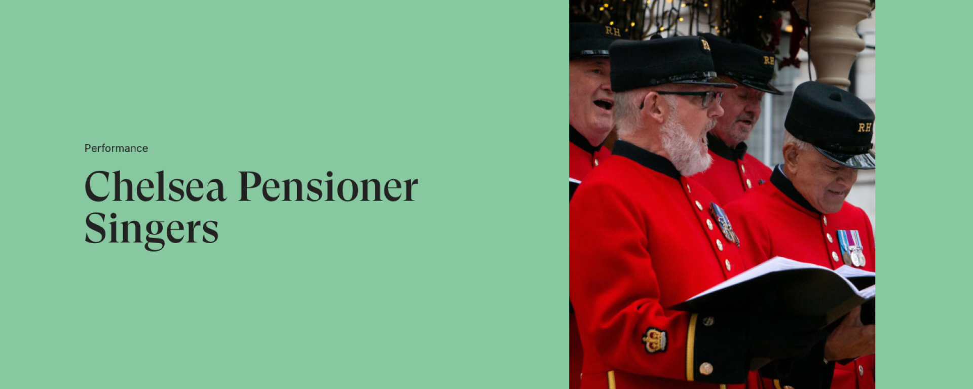 Performance: Chelsea Pensioner Singers - Chelsea History Festival