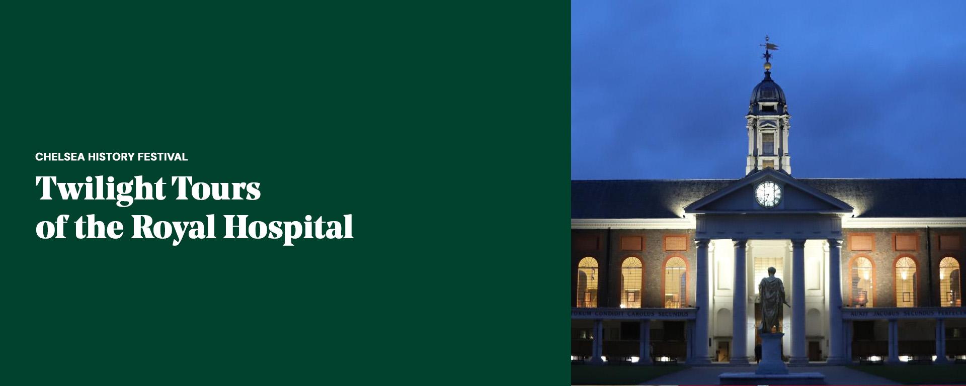 A banner promotion image depicting an external shot of The Royal Hospital Chelsea at night all lit up by lights - advertising Twilight Tours of the Royal Hospital