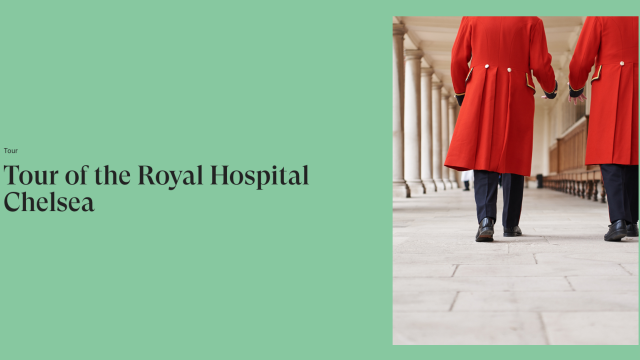 Tour: Tour of the Royal Hospital Chelsea - Chelsea History Festival
