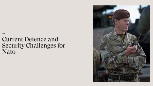 Talk: Current Defence and Security Challenges for Nato - Chelsea History Festival
