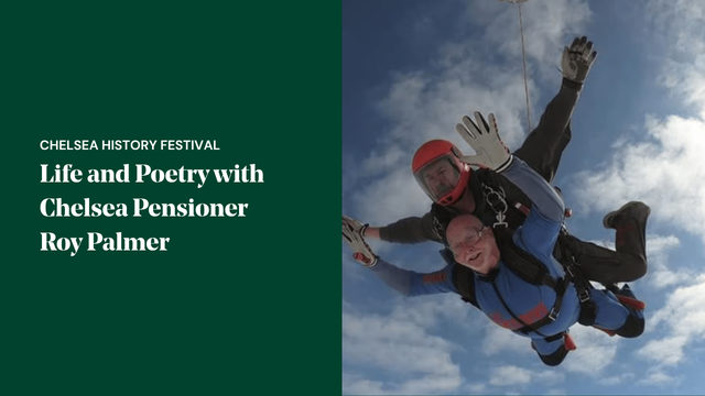 Promotional image for Life and Poetry with Chelsea Pensioner Roy Palmer at the Chelsea History Festival, with Roy pictured here taking part in a tandem skydive